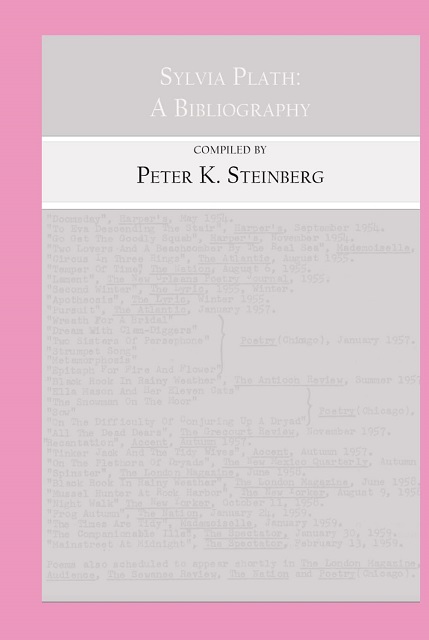 Sylvia Plath: A Bibliography (Hardcover)