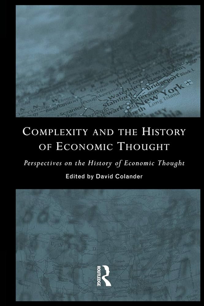 Complexity and the History of Economic Thought (Perspectives on the History of Economic Thought)