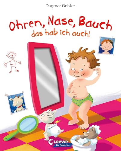 Ohren, Nase, Bauch - das hab ich auch! (Board Book)