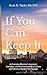 If You Can Keep It by Scott R. Taylor BA PSC