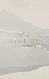 The Azorean Blood...