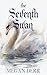 The Seventh Swan by Megan Derr