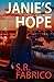 Janie's Hope: Book 3 in the Southport Series