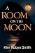 A Room on the Moon