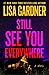 Still See You Everywhere (Frankie Elkin #3)