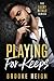Playing For Keeps (Lucky Ri...