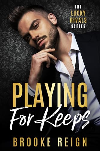 Playing For Keeps (Lucky Rivals #6)