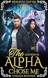 The Alpha Chose M...