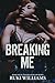 Breaking Me