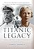 Titanic Legacy: The Captain, The Daughter and The Spy