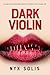 Dark Violin