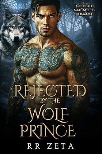 Rejected by the Wolf Prince (Forbidden Alpha Kings #15)