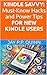 Unlimited Kindle: 6 Must-Kn...