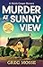 Murder at Sunny View