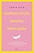 Querida culpa: gracias, pero adiós: Una guía para liberar el peso emocional y vivir con plenitud (Spanish Edition)