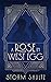 A Rose in West Egg by Storm Shultz