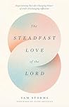 The Steadfast Lov...