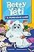 Betty la Yeti y el primer d...
