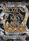 Zrozená z krve a ...