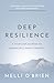 Deep Resilience: A four-ste...