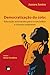 Democratização do colo: Educação antirracista para e com bebês e crianças pequenas (Portuguese Edition)