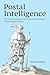 Postal Intelligence by Rachel Midura
