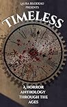 Timeless: A Horror Anthology Through The Ages