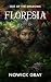 Floresia: Out of the Shadows