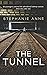 The Tunnel