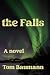 The Falls (The Northwoods T...