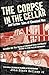Corpse in the Cellar: And F...