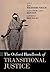 Oxford Handbook of Transitional Justice