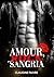 Amour, Rock et Sangria: une...