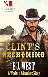 Clint's Reckoning...