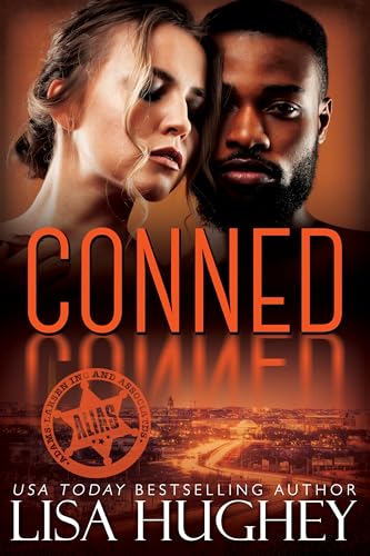 Conned (An ALIAS Private Witness Security Romance, #6)