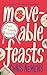 Moveable Feasts: AN FT BEST...