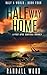 Halfway Home: A Post-Apoc S...