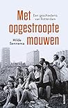 Met opgestroopte ...