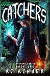 Catchers: Book One