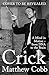 Crick: A Mind in Motion – f...