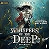 Whispers of the Deep