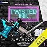 Twisted Ink