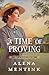 A Time of Proving (Home to ...