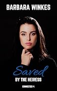 Saved by the Heiress