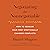 Negotiating the Nonnegotiable: How to Resolve Your Most Emotionally Charged Conflicts