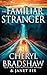 The Familiar Stranger by Cheryl Bradshaw