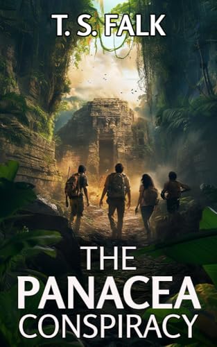 THE PANACEA CONSPIRACY: A SciFi Adventure (The Ancient Secrets Book 11)