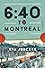 6:40 to Montreal