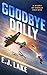 Goodbye Dolly by EJ Lake