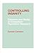 Controlling Insanity by Duncan Cameron